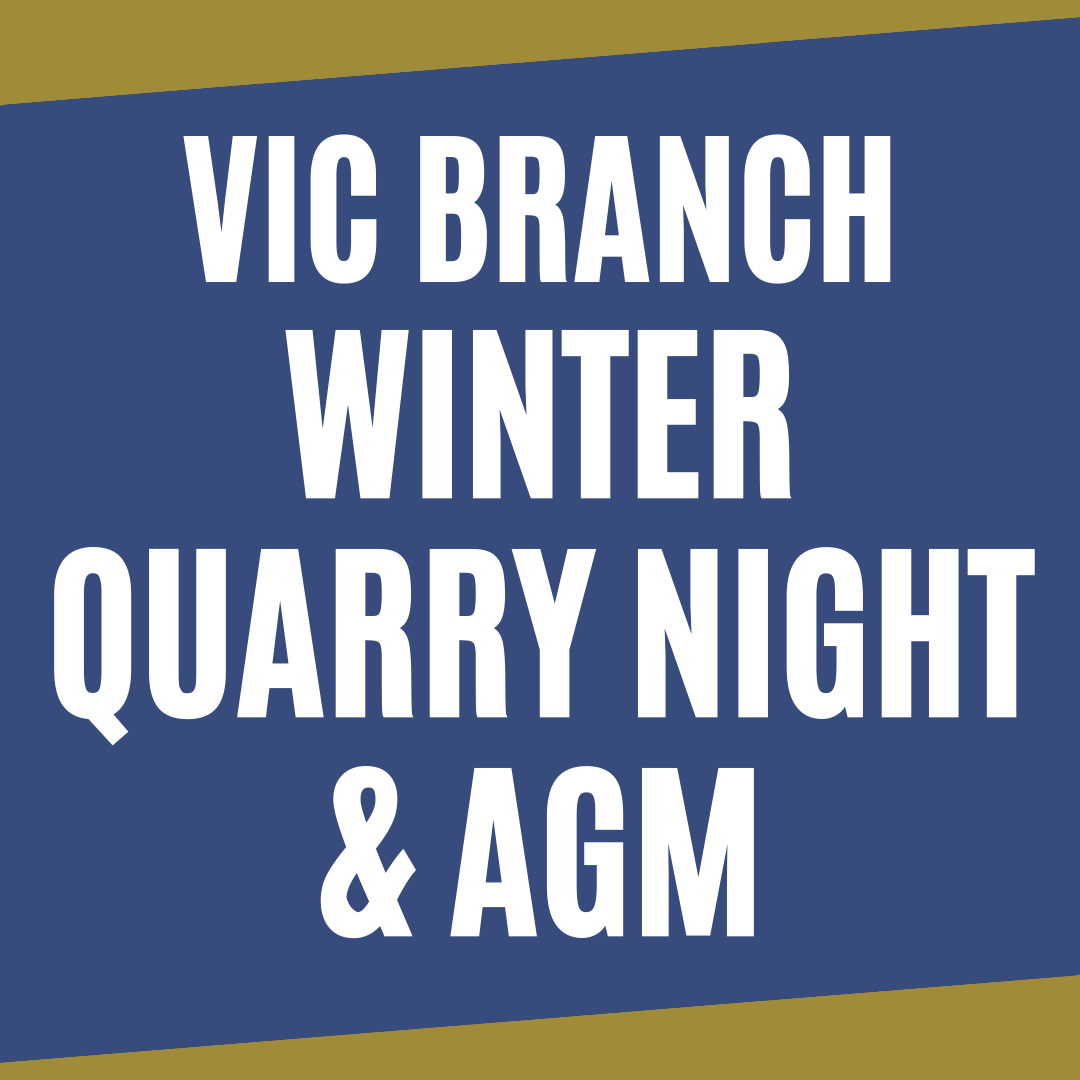 VIC Branch Winter Quarry Night & AGM